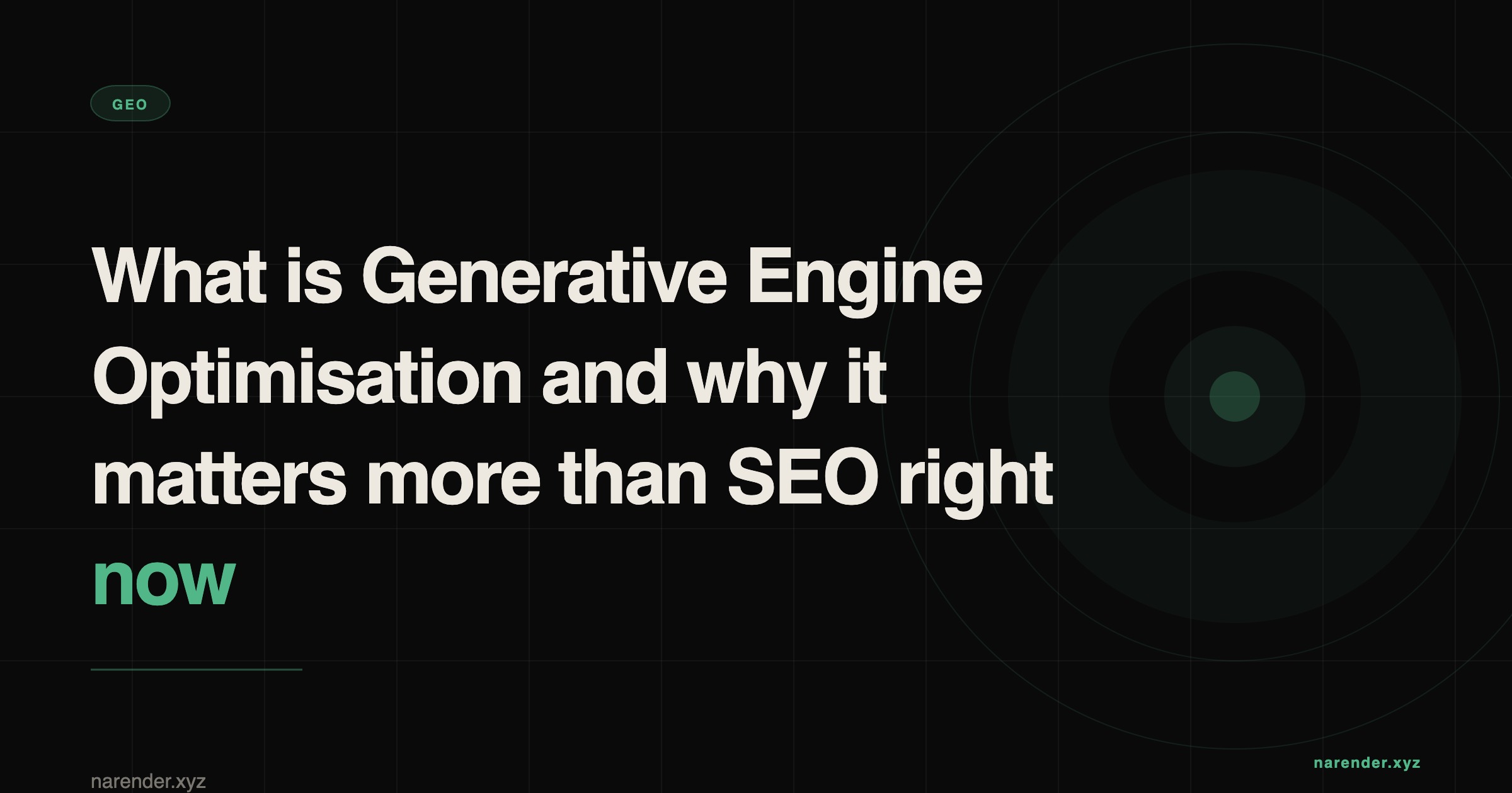 Branded cover for: What is Generative Engine Optimisation and why it matters more than SEO right now